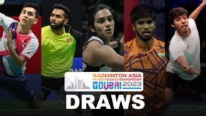 The Badminton Asia Championships 2023 – An Insight Of India & Indian Players At The League.